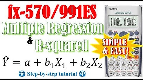 Solve Multiple regression using Casio fx-570/991ES PLUS calculator