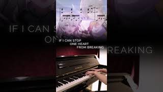 How to play: If I can stop one heart from breaking on piano