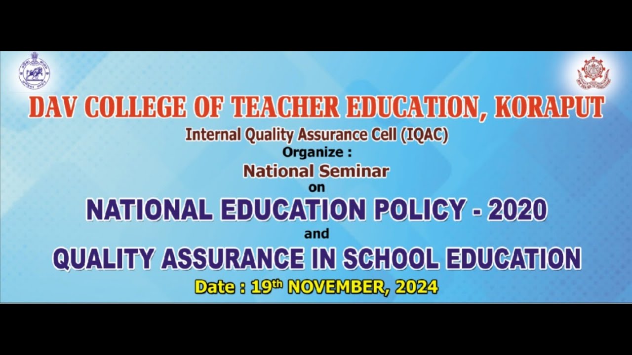 NATIONAL SEMINAR ON " NATIONAL EDUCATION POLICY - 2020 & QUALITY ...