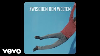 Sportfreunde Stiller - Zwischen den Welten (Lyric Video)