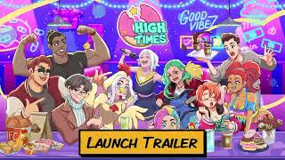 High Times - Launch Trailer (National Sprinkles Day!)