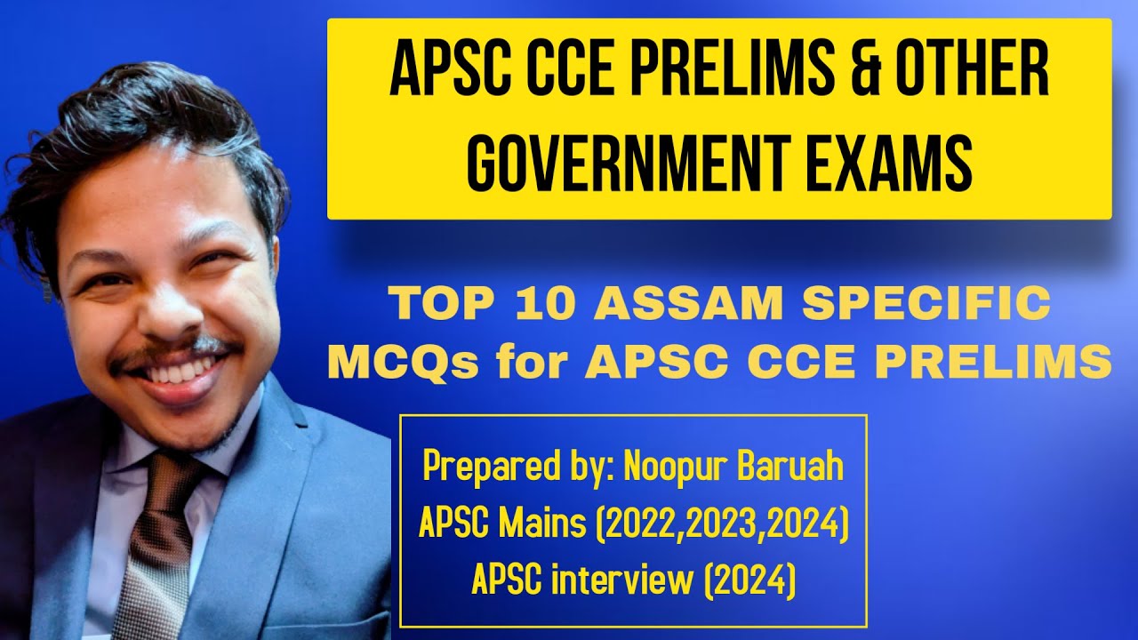 APSC CCE 2025 Prelims I Top 10 Assam Specific MCQs I Class 71 I APSC ...