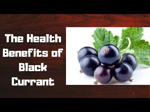 The Health Benefits of Black Currant [ Healthy Well ]