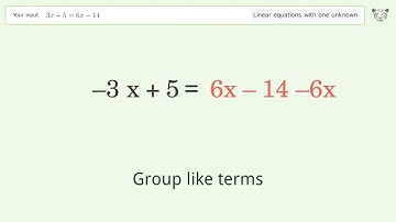 Solve 3x+5=6x-14: Linear Equation Video Solution | Tiger Algebra