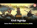 REVIEW PHIM TIỂU YÊU NÚI LÃNG LÃNG | Hành Trình Thỉnh Kinh Của 4 Con Vợ Đồng Nát