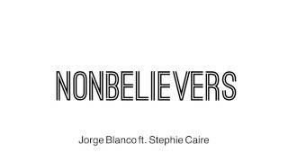 Miniatura de vídeo de "Jorge Blanco ft. Stephie Caire - NonBelievers (magyar f.)"