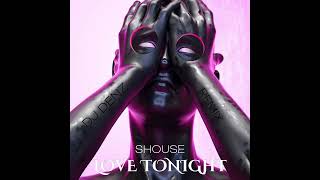 Shouse - Love Tonight (DJ Denz Remix) edit