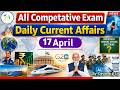 17 April 2026 Current Affairs |One Liner Important Current Affairs By Devendra Sir|Parthvi Achievers