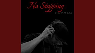 Download lagu No Stopping
