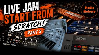 Live Jam Start From Scratch (part 2)