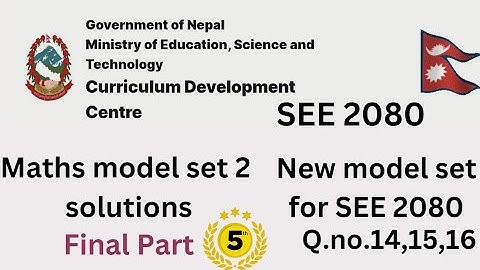 Maths new model set by Curriculum Development Centre ||SEE 2080 (2024) अनिवार्य गणित||Model Set 2