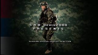 2011 Serbian Special Forces In Action Hd Created By Srbdevis2000 1080P