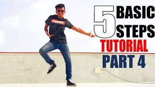 5 Basic Steps Part - 4 | Basic Dance Steps Tutorial | Nishant Nair |