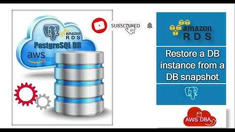 34 Restore a DB instance from a DB snapshot