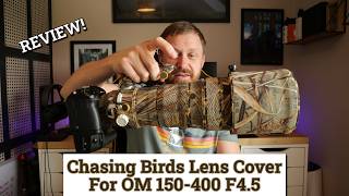 Chasing Birds Lens Cover Review – Is It Worth It for the OM 150‑400