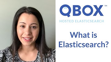 What is Elasticsearch?
