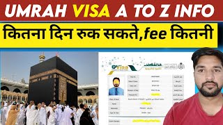 Full details about umrah visa saudi (you must know) | Saudi umrah visa fee ,validity, stay period