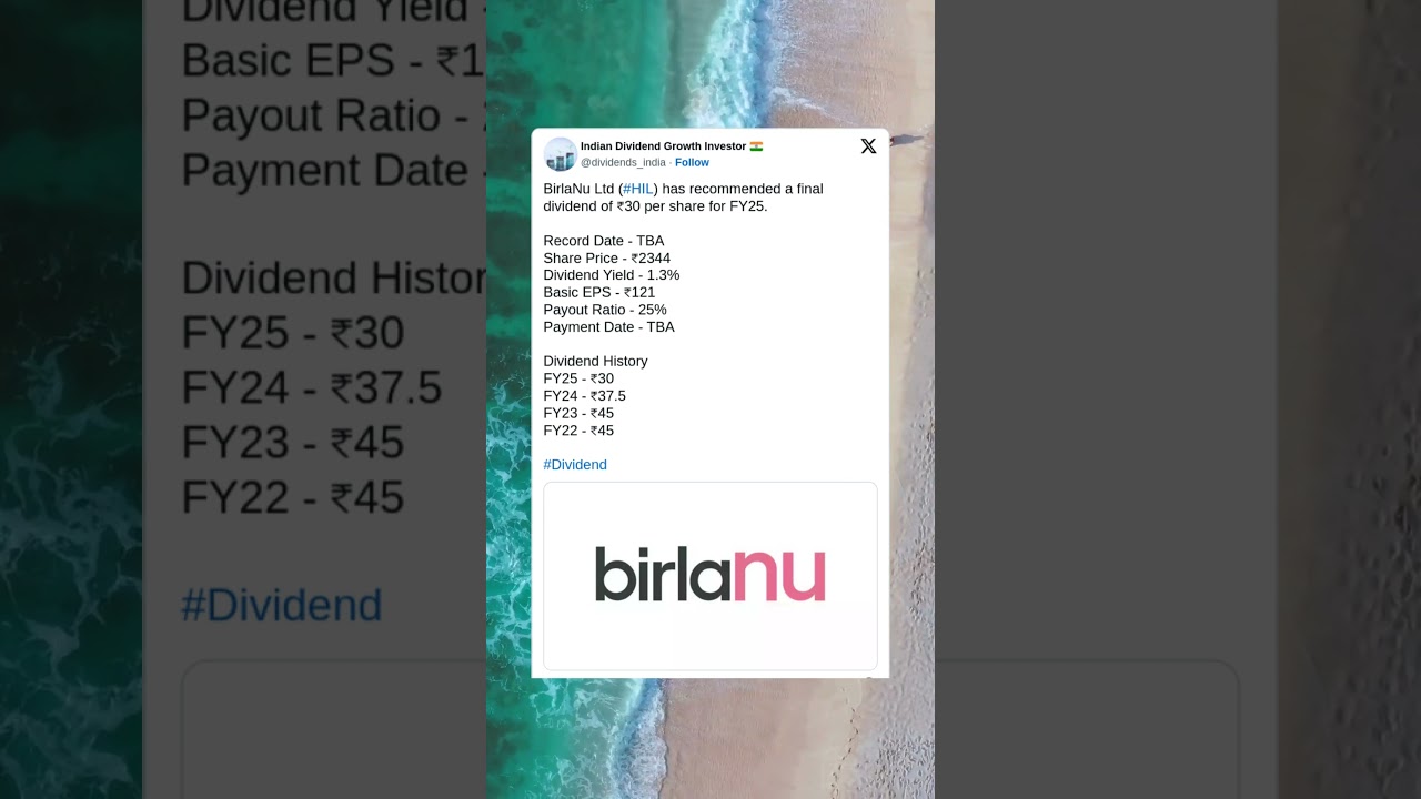 BirlaNu Ltd has recommended a Final Dividend for FY25. 