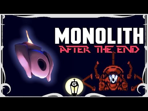 Power Eternal (The End...?) Let's Play Monolith After The End Ep 6