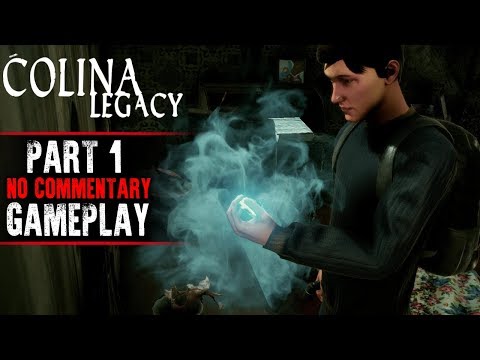 COLINA: Legacy Gameplay - Part 1 (No Commentary)