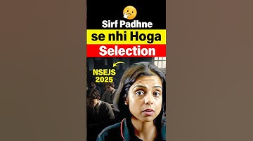Selection will not happen just by studying | NSEJS 2025 #shorts #nsejs #olympiads #jee #neet #cla...