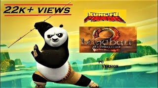 Video thumbnail of "Bahubali 2 - Dandaalayya Song | Kung Fu Panda - Po Version"