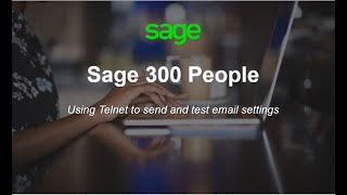 Sage 300 People - Use Telnet to send and test email settings Profile