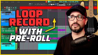 Loop Recording With Pre-Roll in REAPER