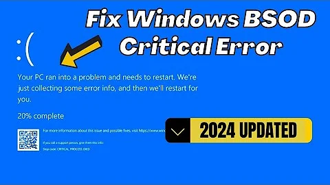 How to Fix Critical Process Died Blue Screen Error on Windows 10 &11