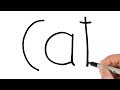 Amazing how to turn words cat into cartoon drawing easy