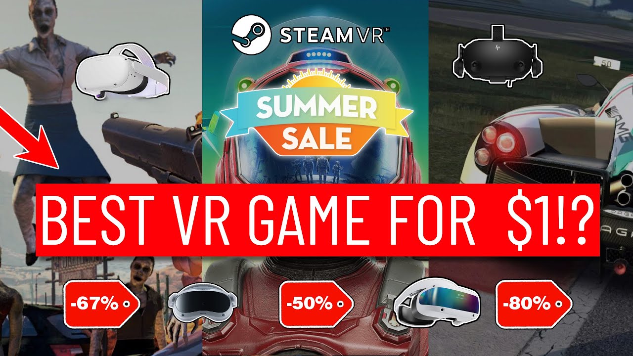 Best PC VR Games: 25 Titles On Steam & Oculus (Summer 2023)