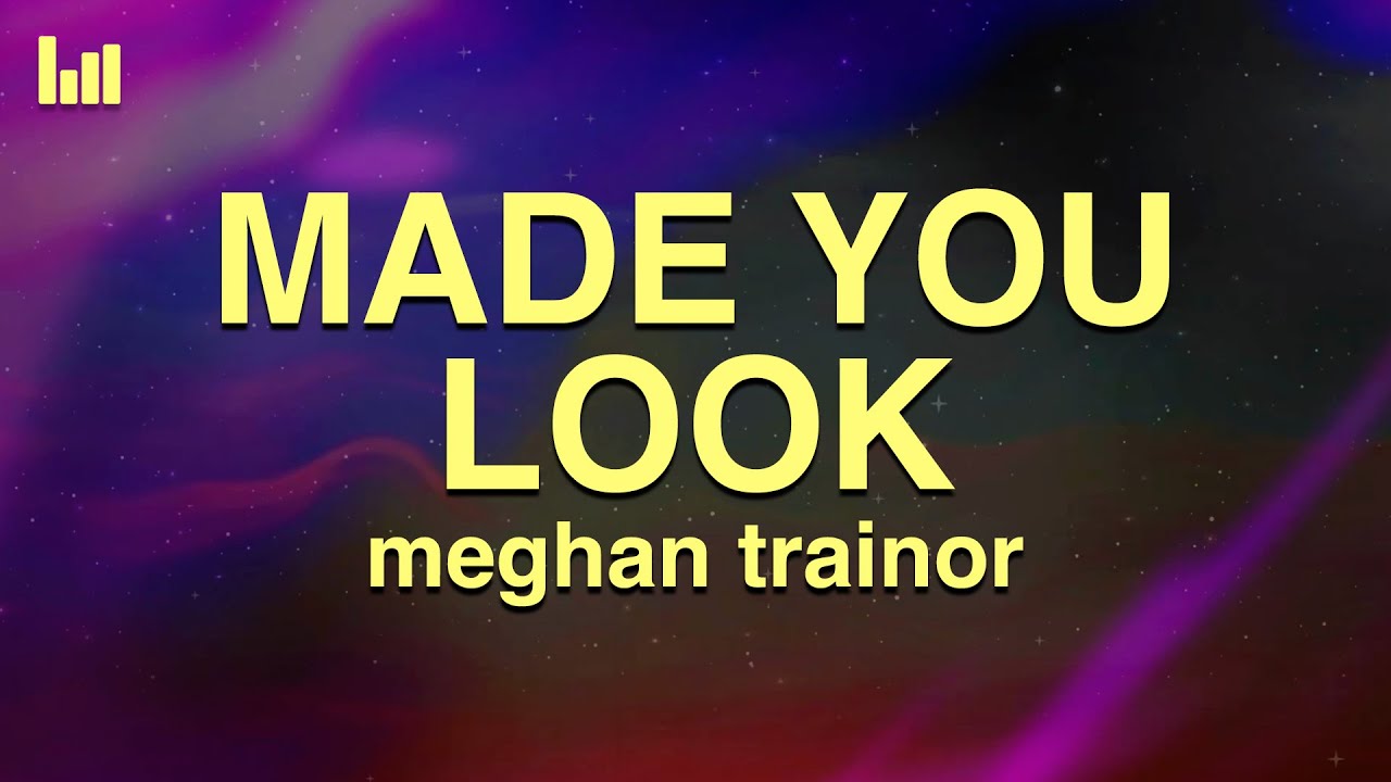 Meghan Trainor – Your Lyrics