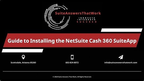 Guide to Installing the NetSuite Cash 360 App