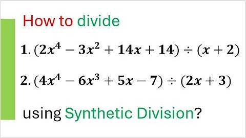 How to Divide Polynomials using Synthetic Division?