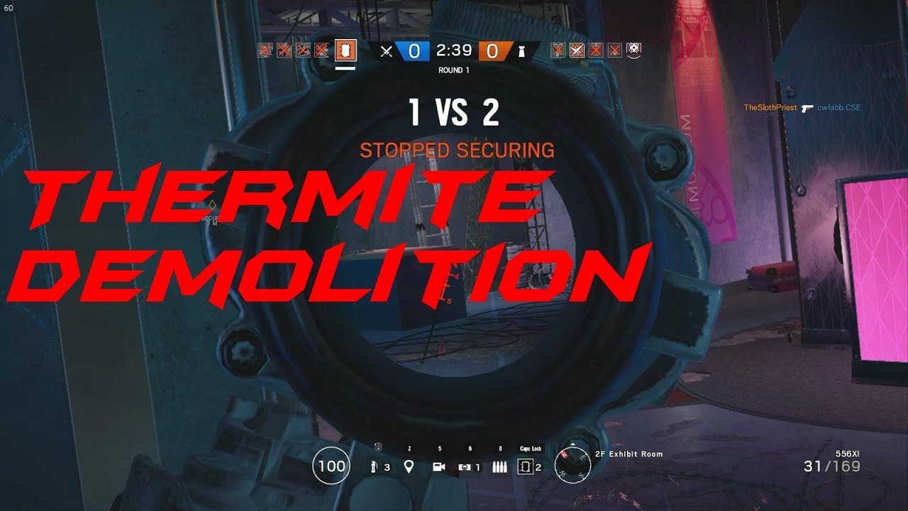 Thermite Explosion R6 Thermite Demolition (Rainbow Six Siege) - YouTube