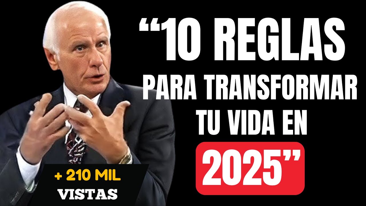 10 Reglas para Transformar tu Vida en 2025 - Jim Rohn y Brian Tracy ...