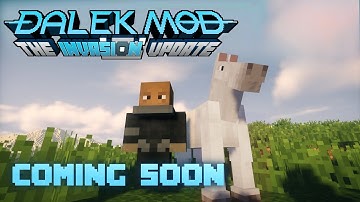 Dalek Mod Update 64  [Trailer] | The Invasion Update