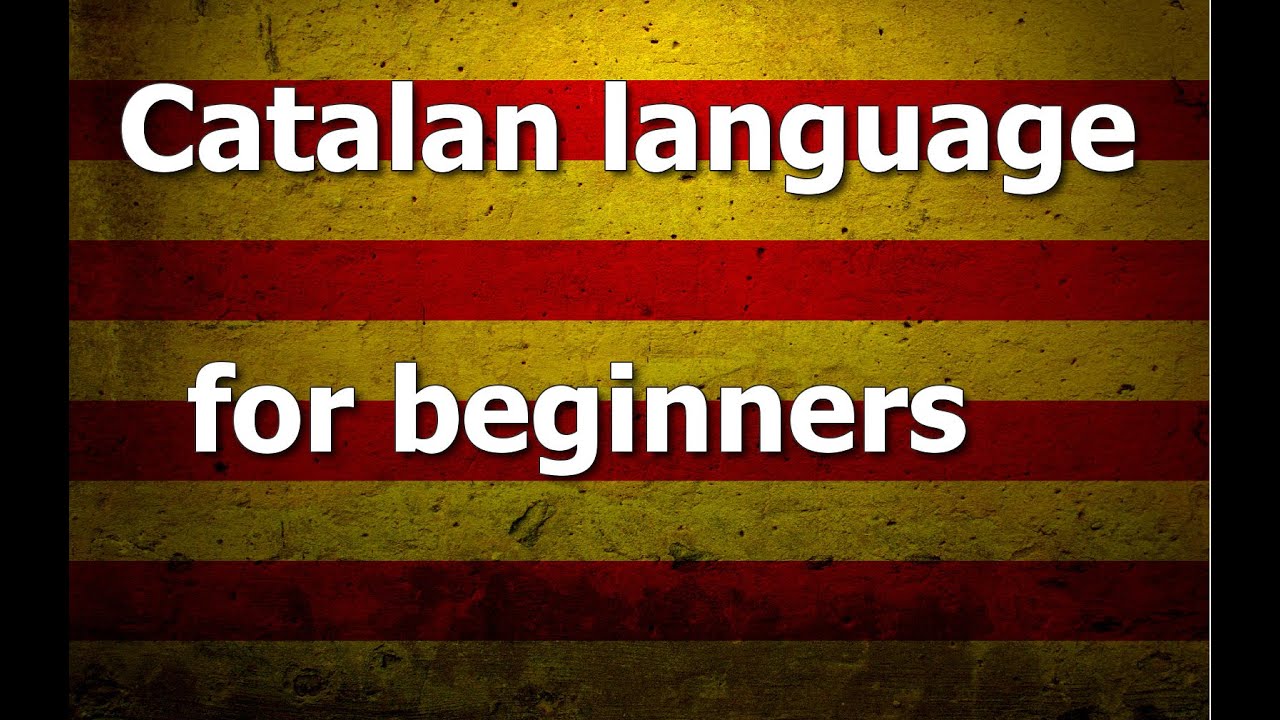 Catalan language Lesson 1 