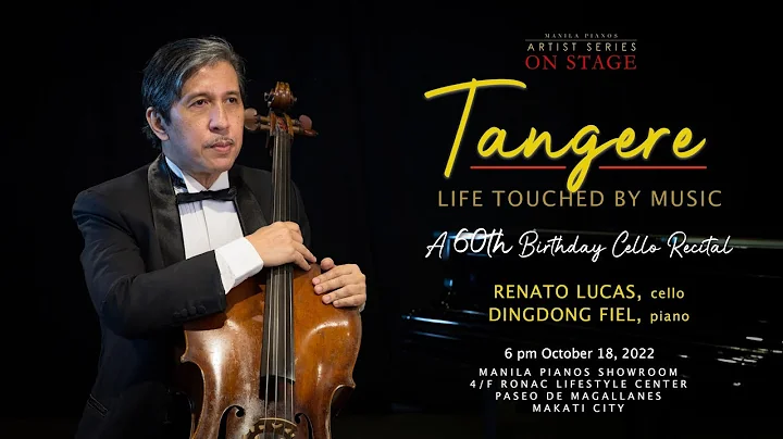 TANGERE - Life Touched by Music. The 60th Birthday Recital of Renato Lucas.