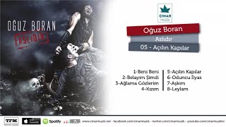 Oğuz Boran - Açılın Kapılar Resimi