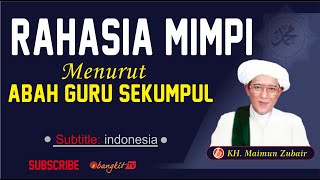 Rahasia Mimpi Menurut Abah Guru Sekumpul | Bangkit TV