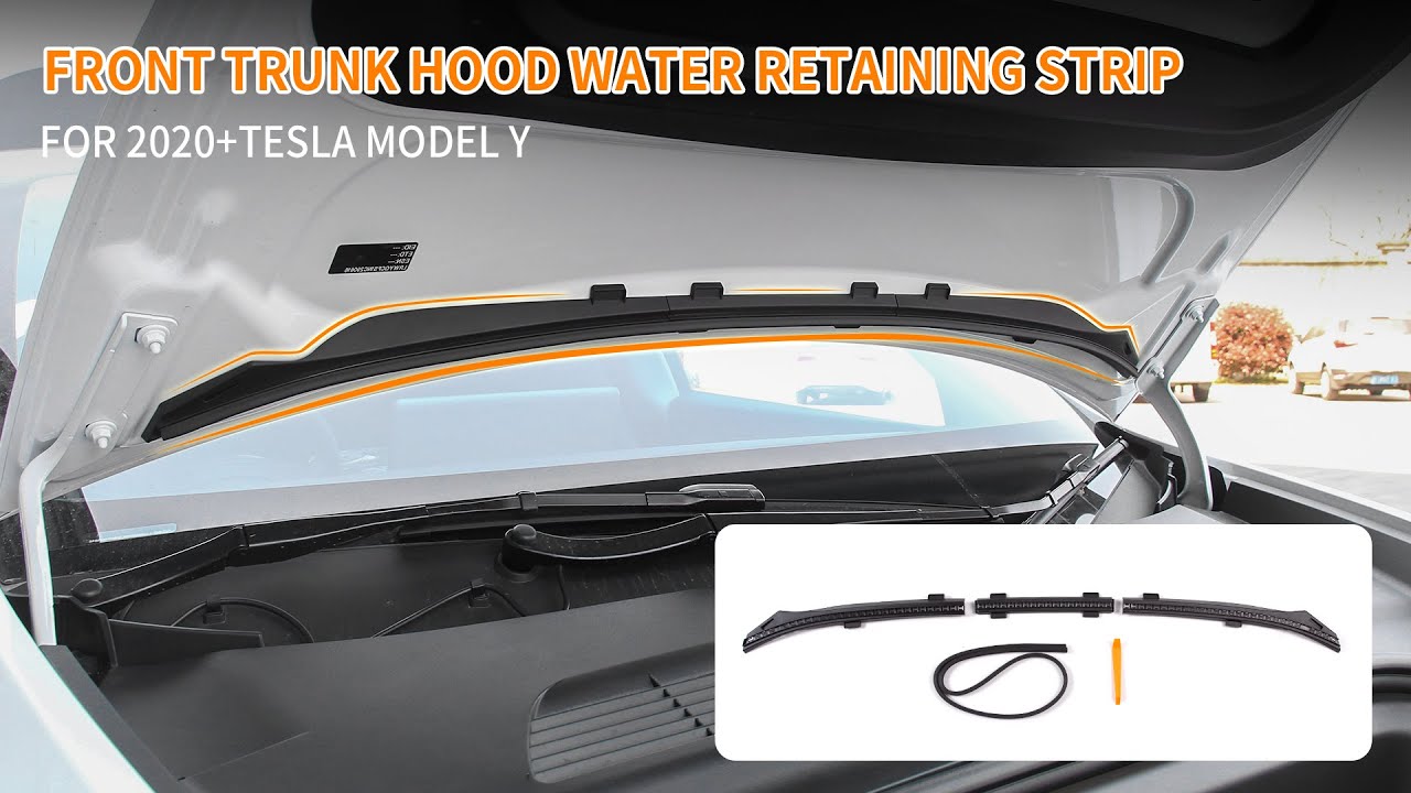 Tesla Model Y: Hood/Frunk Water Barrier Strip