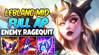 THESE LEBLANC PLAYS MADE MY ENEMY RAGEQUIT | Full AP Best Build & Runes | League of Legends