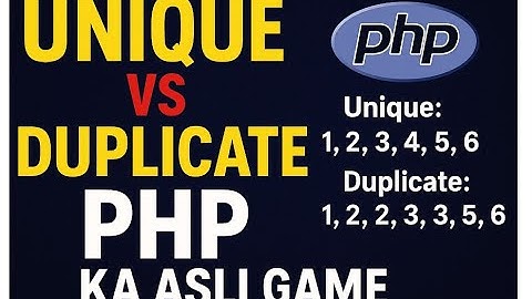 PHP Array Unique & Duplicate Find — Sabse Easy Trick | Interview Crack Tips