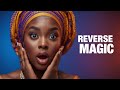 REVERSE MAGIC EFFECT 