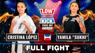 Cristina López Vs Yamila Sukhi Lkc Valencia Full Fight 07- 09 - 2024