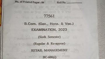 Retail Management 6th sem Question paper 2023-24Question paper of Retail Management 2023 b.com 6th