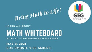 Math Whiteboard :Bring Math to life || GEG DelhiNCR