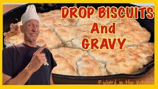 DROP BISCUITS AND GRAVY | Richard in the kitchen screenshot 4