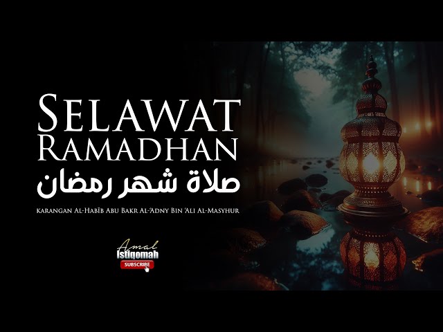 SELAWAT RAMADHAN - Selawat Sepanjang Bulan Ramadhan class=